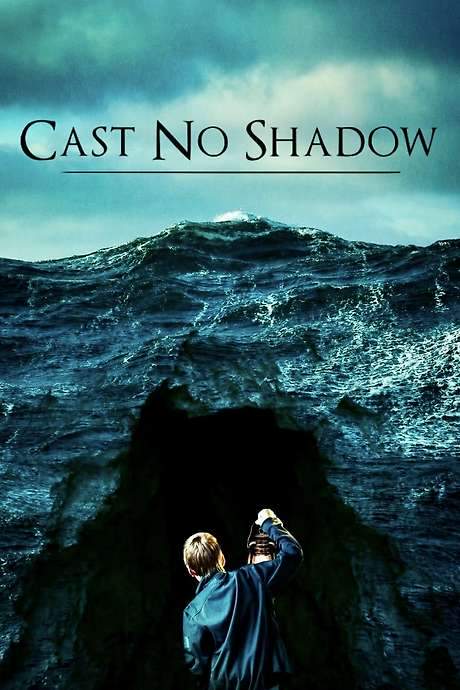 Cast No Shadow